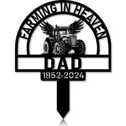 Personalized Memorial Garden Stakes Farming in Heaven Farmer Grave Marker Farmer Loss Gift Remembrance Stake