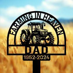 com personalized memorial garden stakes farming in heaven tractor farmer grave marker farmer loss gift remembrance stake 4