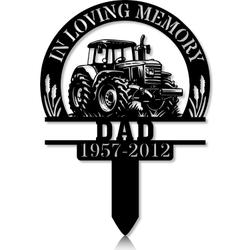 Personalized Memorial Garden Stakes In Loving Memory Farmer Dad Grave Marker Farmer Loss Gift Remembrance Stake