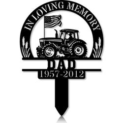 Personalized Memorial Garden Stakes In Loving Memory Farmer on Tractor Grave Marker Farmer Loss Gift Remembrance Stake
