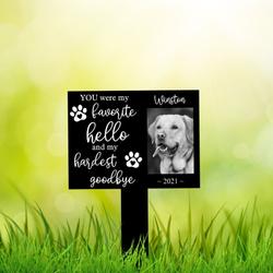 custom dog photo my hardest goodbye dog grave marker garden stakes dog memorial gift custom metal signs 2