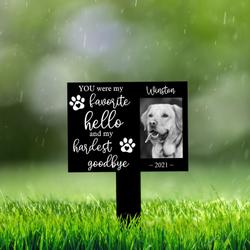 custom dog photo my hardest goodbye dog grave marker garden stakes dog memorial gift custom metal signs 3