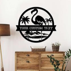 Custom Flamingo Metal Wall Art Home Outdoor Backyard Patio Decor Gift For Mom Flamingo Lover Sign