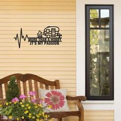 funny camping metal sign heart beat camping car rvs gift more than a hobby its my passion custom metal sign 1
