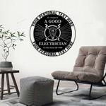funny lineman sign if i wasnt a good electrician electrical worker name sign decor custom metal sign 0