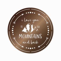 i love you to the mountain and back funny camping quote couple camping gift custom metal sign 3