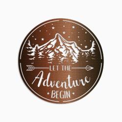 let the adventure begin funny camping quote custom metal sign 3