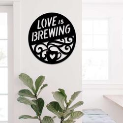 love is brewing coffee bar sign coffee station sign coffee bar decor coffee lover gifts 2
