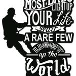 most dads light up your life but rare few light up the world funny lineman quote custom metal sign 0