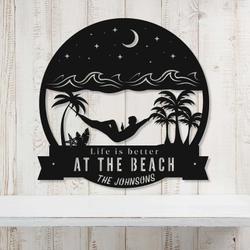 personalized beach house sign life is better at the beach poolside sign home outdoor beach decor 4