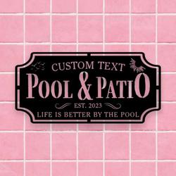 personalized pool and patio sign swimming pool decor backyard pool decor outdoor farmhouse home decor housewarming gift 1