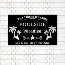 personalized poolside metal sign swimming pool sign backyard pool decor sign for pool beach patio home outdoor decor 4