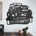 personalized truck sign off roading custom metal sign we like it rough outdoor decor 0