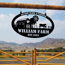 so god made a farmer barn windmill cow custom metal signs gift for farmer 1