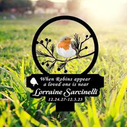 when robins appear a loved one is near grave marker memorial stake sympathy gifts custom metal signs 1
