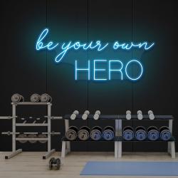 be your own hero led neon sign light 2