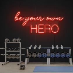 be your own hero led neon sign light 6