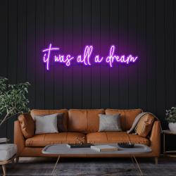 it was all a dream 1 led neon sign light 6