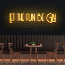 let the fun be gin led neon sign light 3