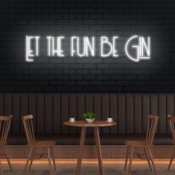 let the fun be gin led neon sign light 7