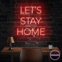 lets stay home led neon sign light 6