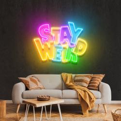stay weird artwork led neon sign light 1