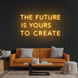 the future is yours to create led neon sign light 4