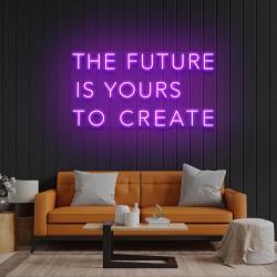 the future is yours to create led neon sign light 5