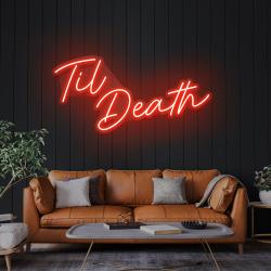 til death led neon sign light 1