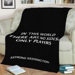 70878 raymond reddington qoute fleece throw blanket 0