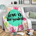 love is the greatest fleece throw blanket 0