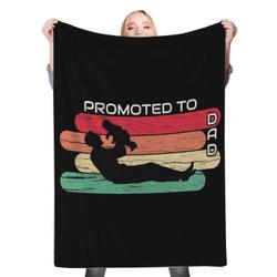 Promoted To Dad Fleece Throw Blanket Meaningful Gift For Halloween Christmas