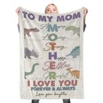 to my mom dinosaur fleece throw blanket 0