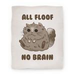 blanket50fl whi z1 t all floof no brain