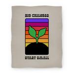 blanket50fl whi z1 t big changes start small sprout