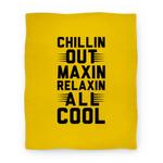 blanket50fl whi z1 t chillin out maxin relaxin all cool