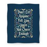 blanket50fl whi z1 t don t let anyone tell you you re not queer enough