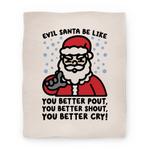 blanket50fl whi z1 t evil santa be like parody