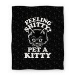 blanket50fl whi z1 t feeling shitty pet a kitty