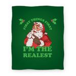 blanket50fl whi z1 t first things first i m the realest fancy santa