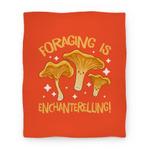 blanket50fl whi z1 t foraging is enchanterelling