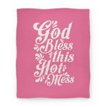 blanket50fl whi z1 t god bless this hot mess