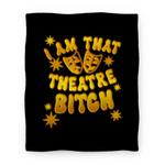 blanket50fl whi z1 t i am that theatre bitch