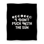 blanket50fl whi z1 t i don t fuck with the sun