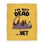 blanket50fl whi z1 t i m not dead yet