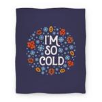 blanket50fl whi z1 t i m so cold leaves and snow
