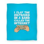 blanket50fl whi z1 t i play the keyboard