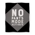 blanket50fl whi z1 t no pants mode activate
