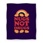 blanket50fl whi z1 t nugs not drugs