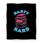 blanket50fl whi z1 t party hard book stack